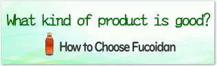 Guide to Choosing Fucoidan Products